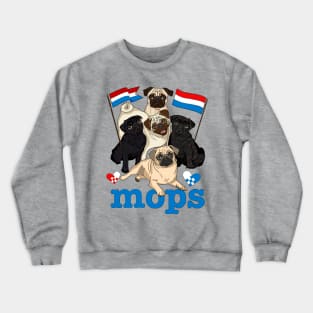 MOPS! Luxembourgish edition! Crewneck Sweatshirt